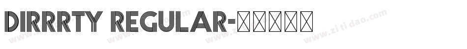 Dirrrty Regular字体转换